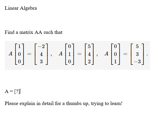 Linear Algebra Find A Matrix Such That 0 5 5 Ao Chegg Com