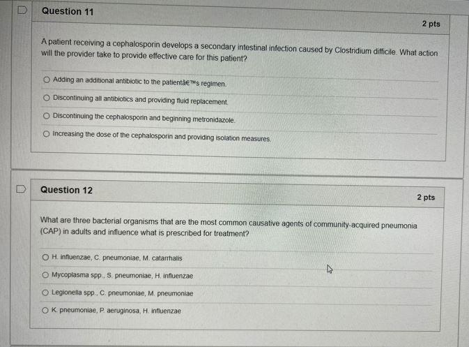 Solved D Question 11 2 pts A patient receiving a | Chegg.com