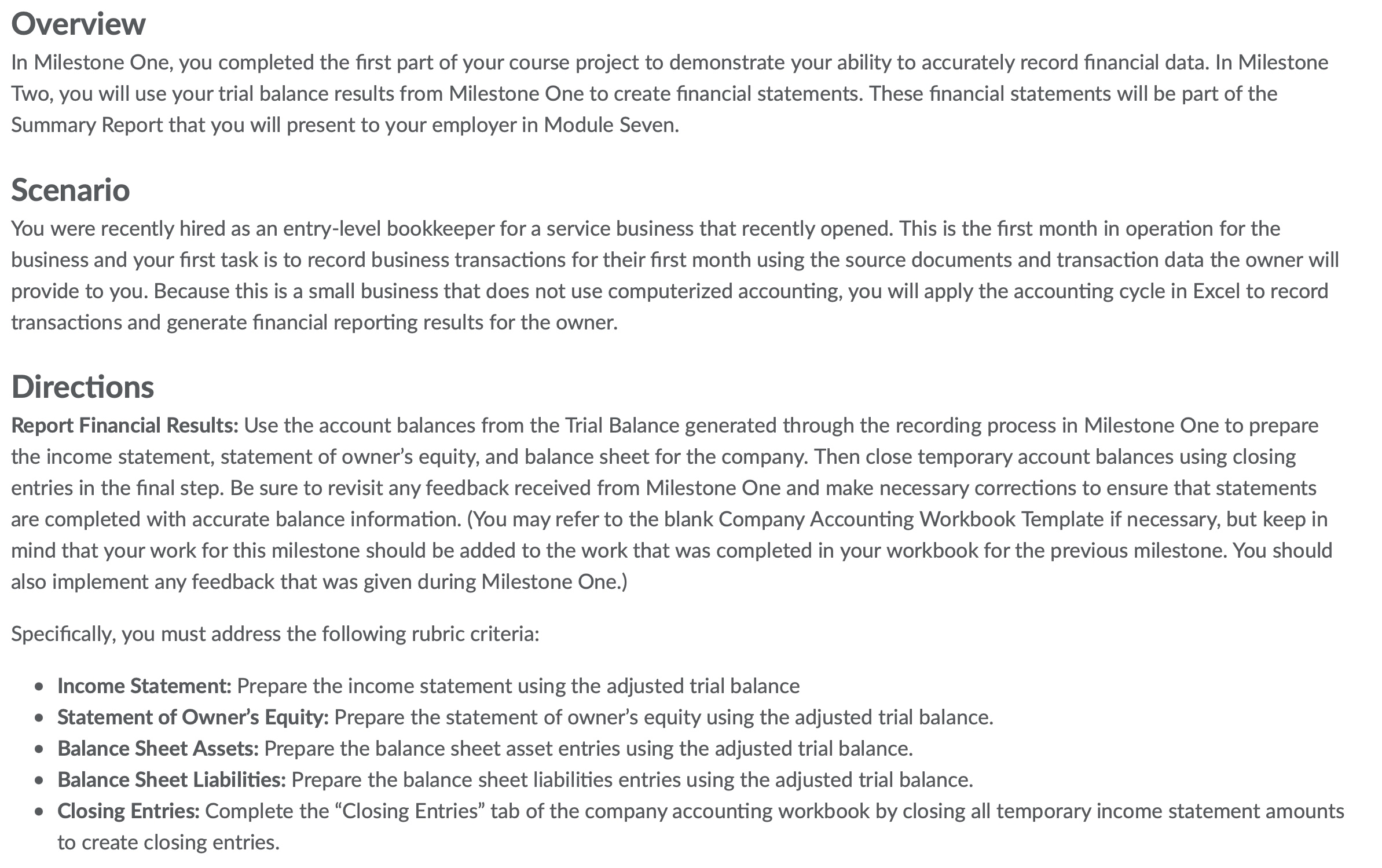 Overview In Milestone One, you completed the first | Chegg.com