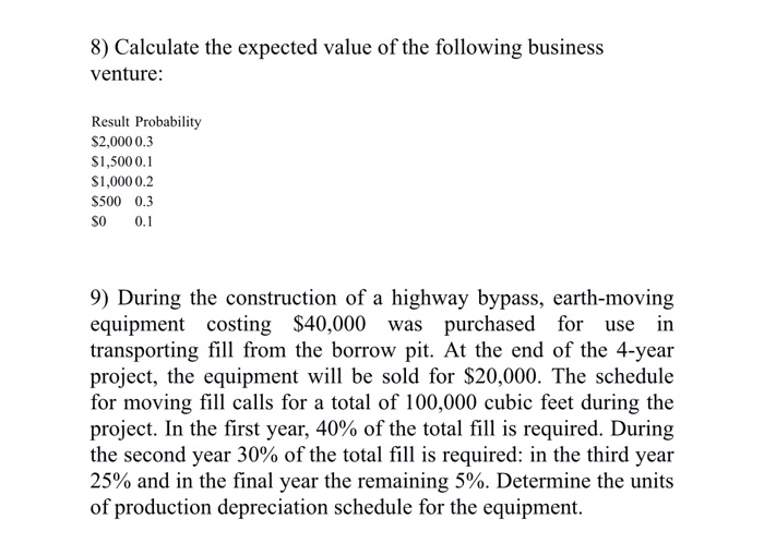 Solved 8) Calculate the expected value of the following | Chegg.com