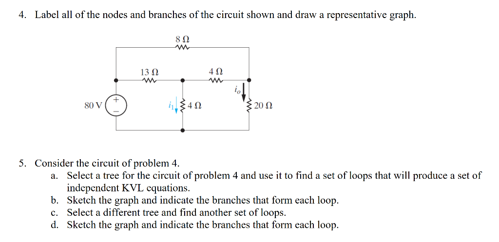 Solved 4. Label all of the nodes and branches of the circuit | Chegg.com