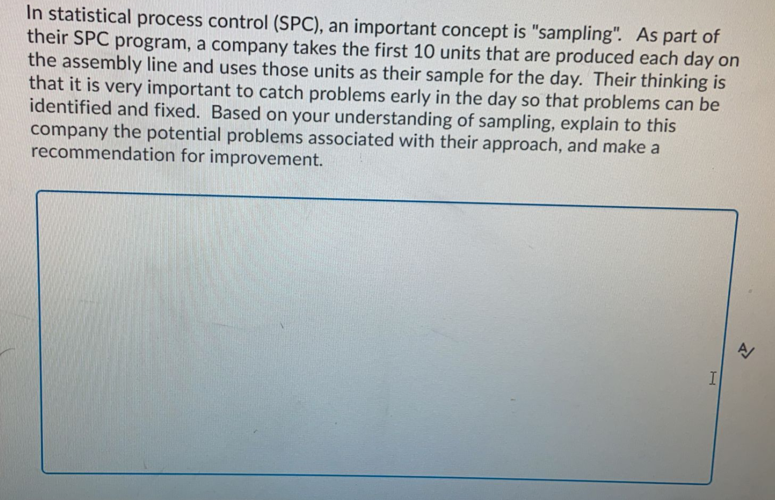 Solved In statistical process control (SPC), an important | Chegg.com