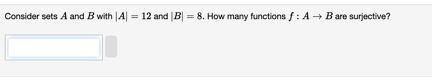 Solved Consider Sets A And B With ∣A∣=12 And ∣B∣=8. How Many | Chegg.com