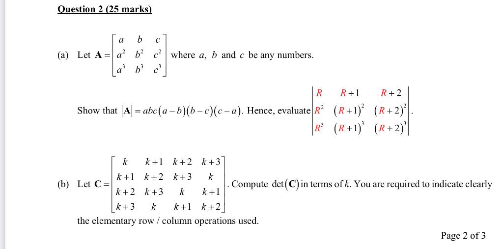 Solved Question 2 (25 Marks) A B с (a) Let A = A B2c? Where | Chegg.com