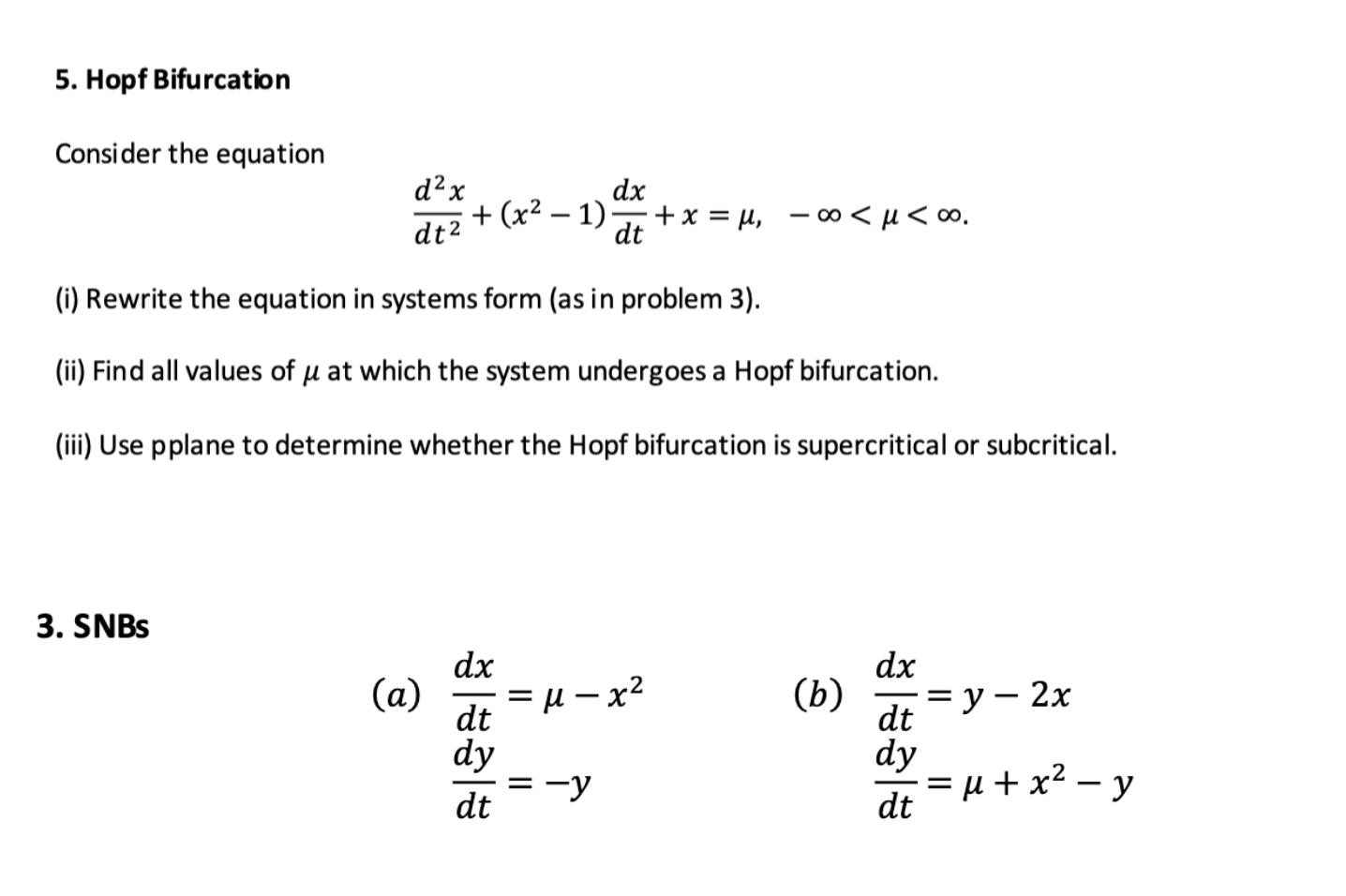 Solved 5. Hopf Bifurcation Consider the equation d2x dx - 1) | Chegg.com