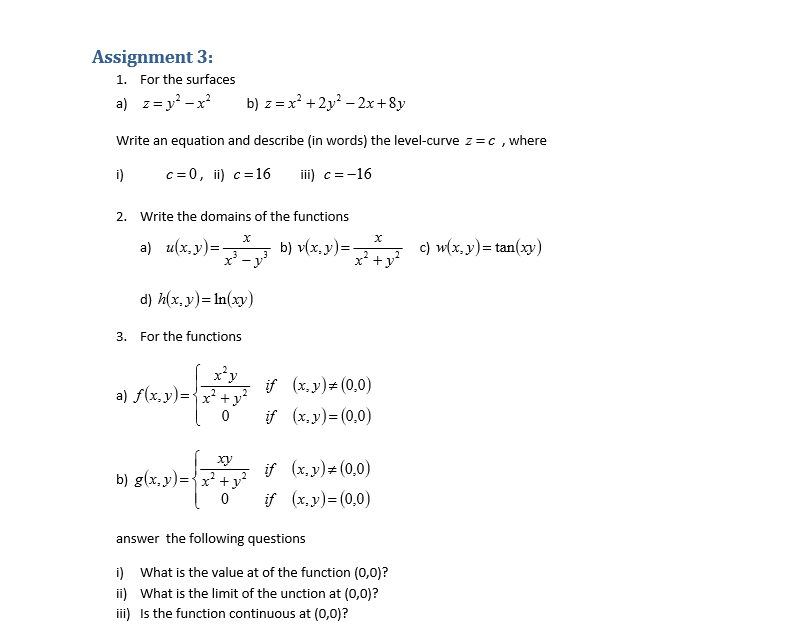 Solved Assignment 3 For The Surfaces 1 A Z Y X B 2 Chegg Com