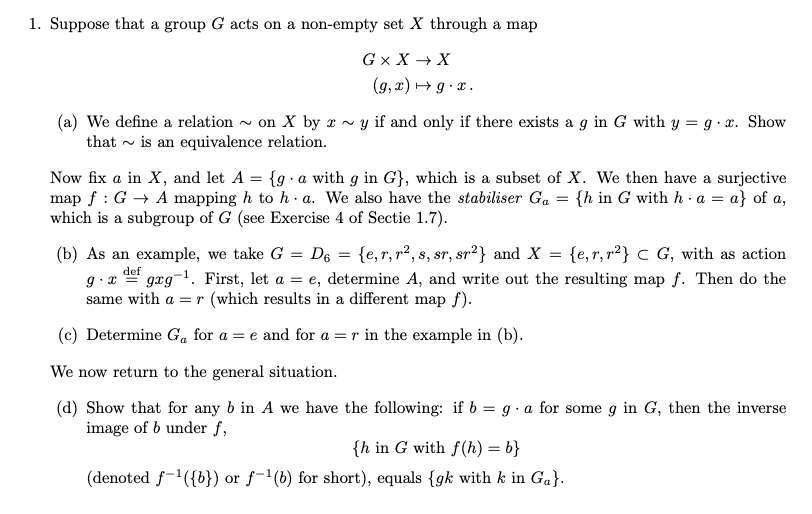 Solved 1 Suppose That A Group G Acts On A Non Empty Set Chegg Com