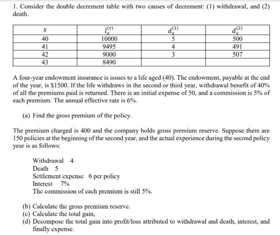 Solved 1. Consider the double decrement table with two | Chegg.com