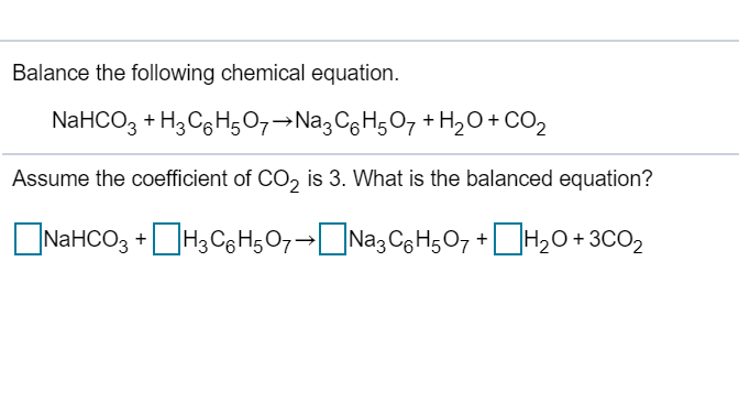 Solved Balance The Following Chemical Equation. NaHCO3 | Chegg.com