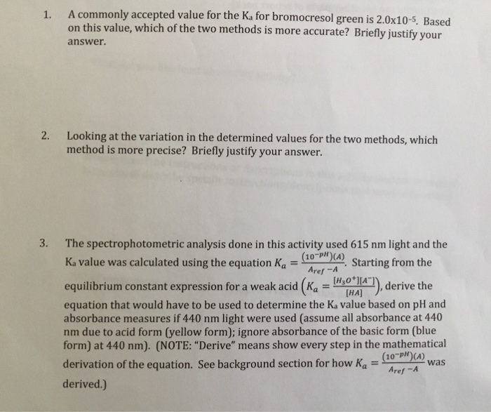 1. A commonly accepted value for the Ka for | Chegg.com