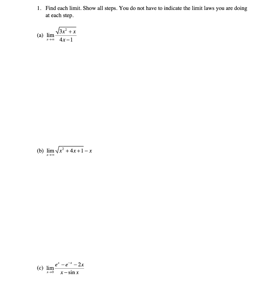 Solved 1. Find each limit. Show all steps. You do not have | Chegg.com