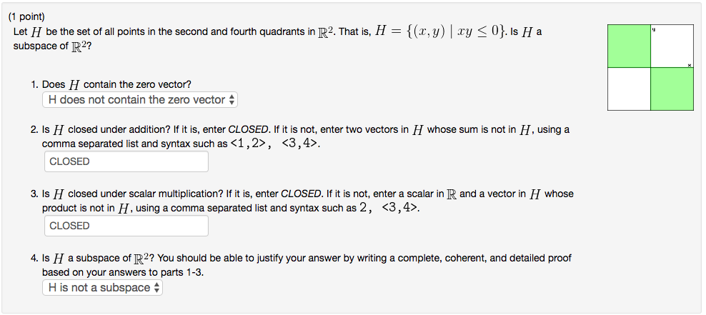 Solved 1 point) Let H be the set of all points in the second | Chegg.com