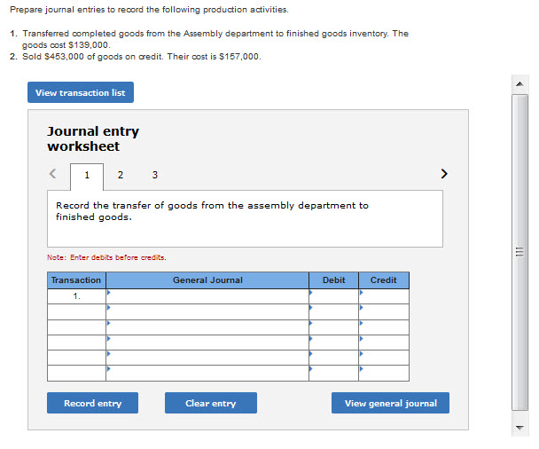 Solved 1. Transferred completed goods from the Assembly