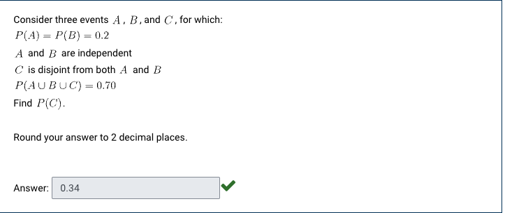 Solved Consider Three Events A,B, And C, For Which: | Chegg.com