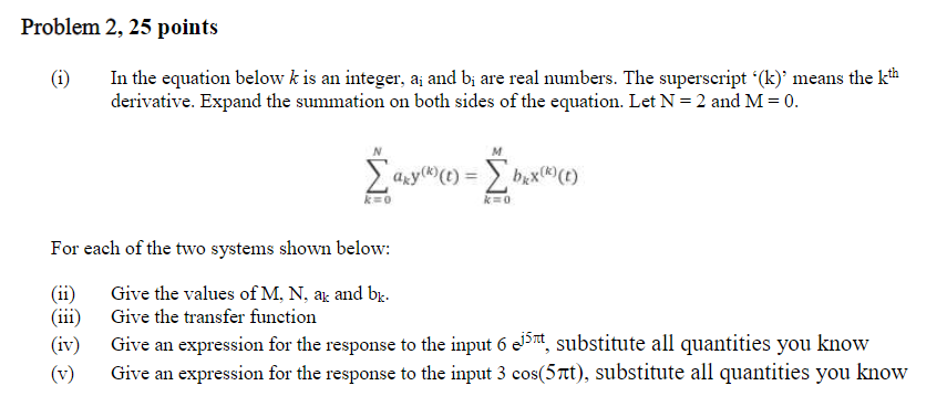 Solved (i) In the equation below k is an integer, ai and bi | Chegg.com