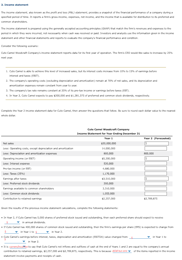 Solved 3. Income statement The income statement, also known | Chegg.com