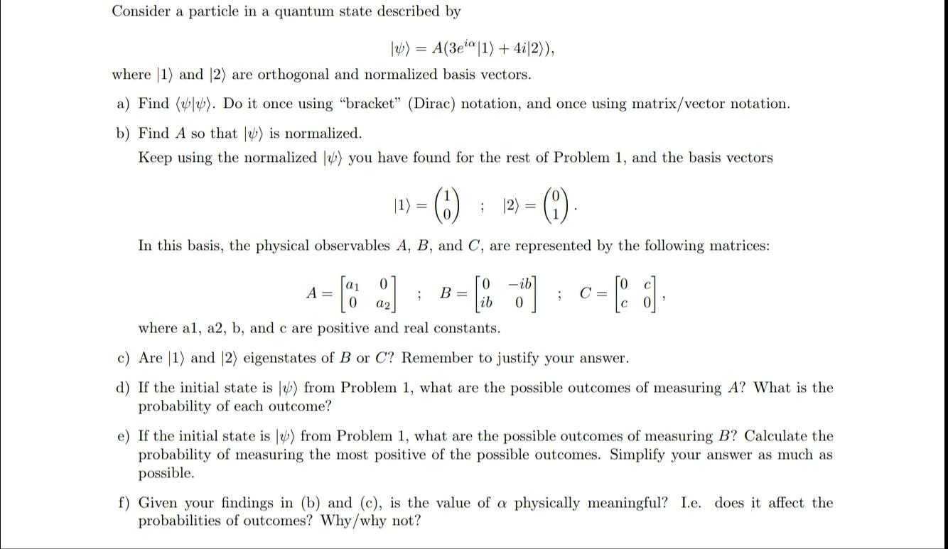 Solved Consider a particle in a quantum state described by | Chegg.com