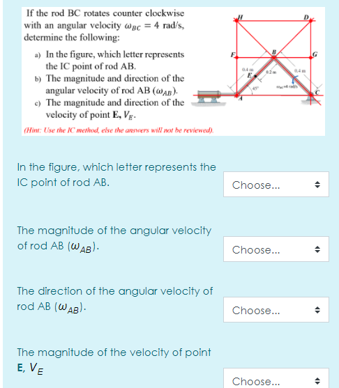 Solved D B If The Rod BC Rotates Counter Clockwise With An | Chegg.com