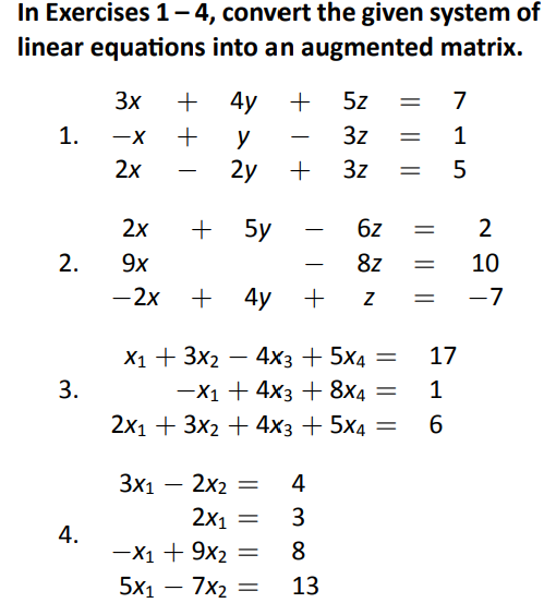 Solved In Exercises 1−4, convert the given system of linear | Chegg.com