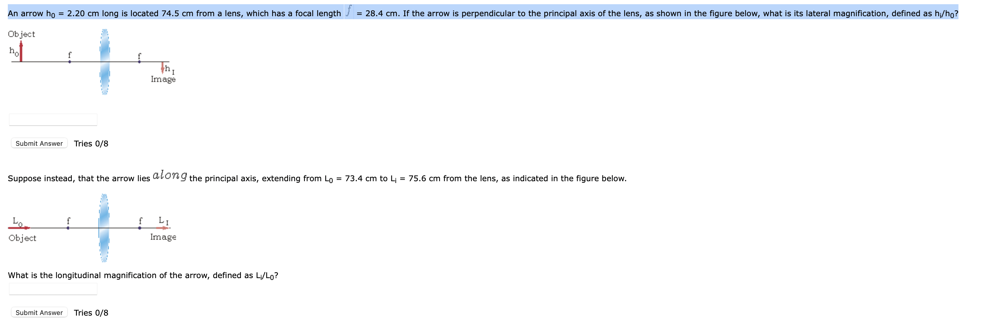 Solved What is the longitudinal magnification of the arrow, | Chegg.com