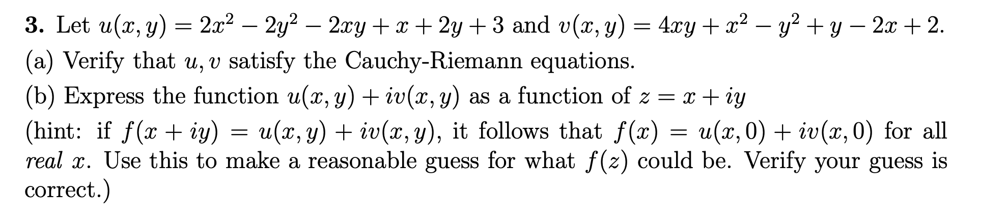 Solved 3. Let U(x, Y) = 2x2 – 2y2 – 2xy + X + 2y + 3 And | Chegg.com