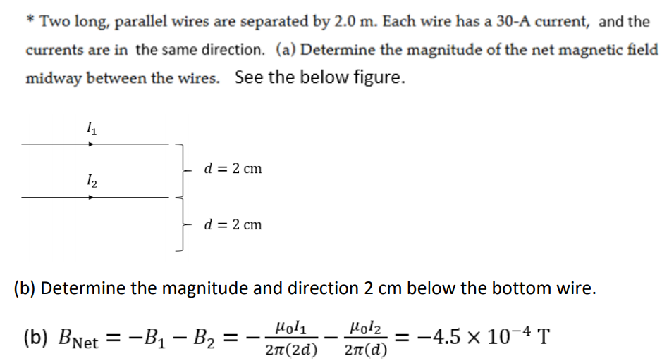 Solved * Two Long, Parallel Wires Are Separated By 2.0 M. | Chegg.com