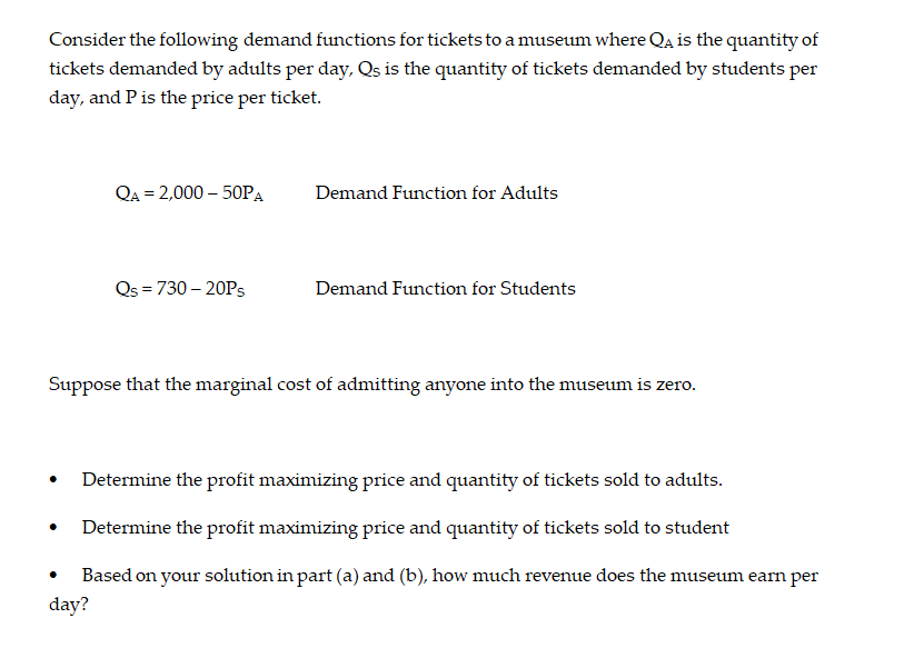 Solved Consider The Following Demand Functions For Tickets | Chegg.com