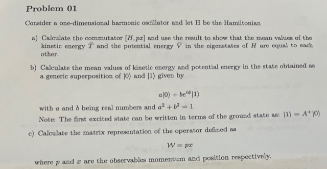Solved Consider a one-dimensional harmonic oscillator and | Chegg.com
