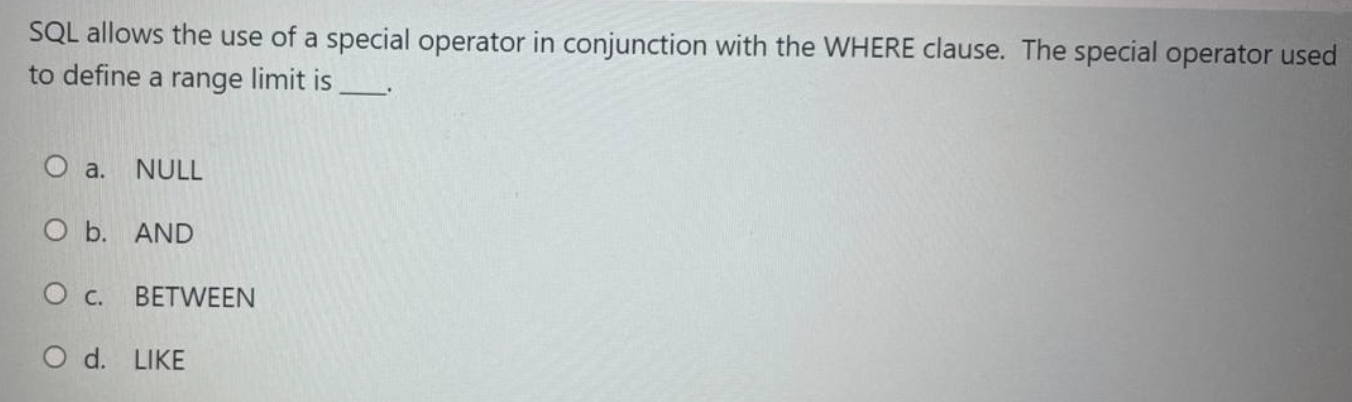 Solved SQL allows the use of a special operator in | Chegg.com