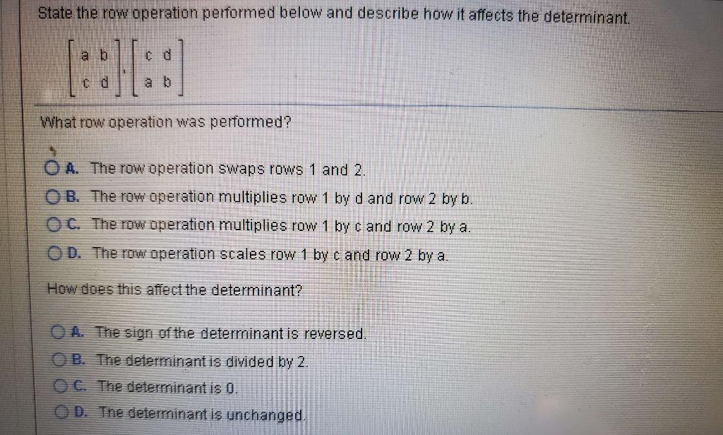 Solved State the row operation performed below and describe | Chegg.com