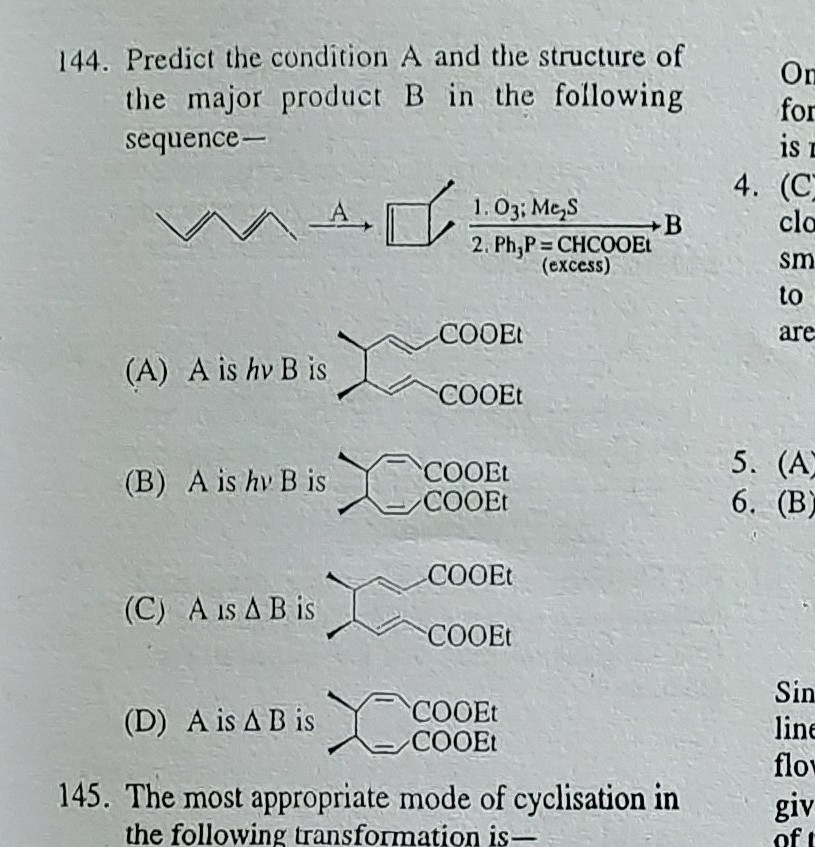 Solved 144. Predict the condition A and the structure of On | Chegg.com