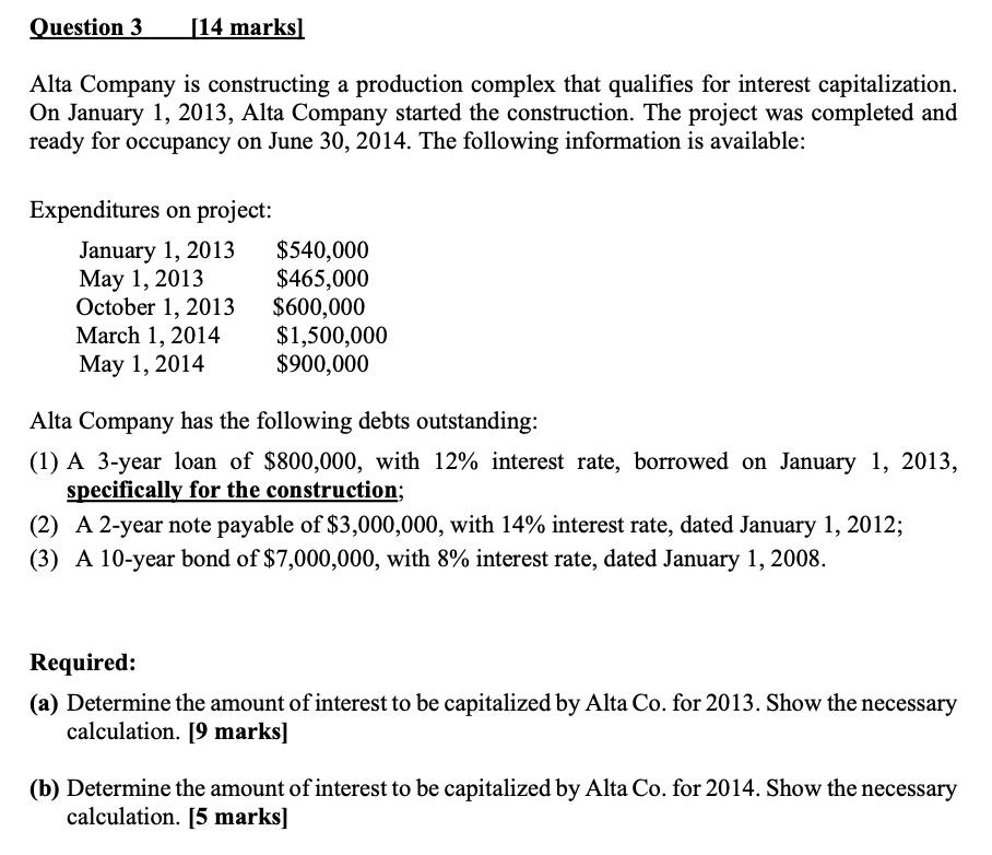 Solved Alta Company is constructing a production complex