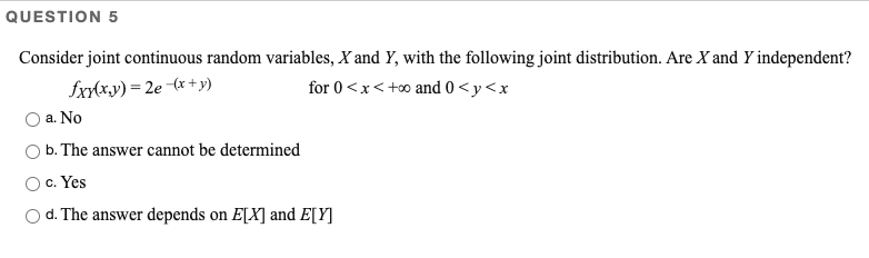 Solved QUESTION 5 Consider joint continuous random | Chegg.com