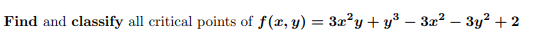 \( f(x, y)=3 x^{2} y+y^{3}-3 x^{2}-3 y^{2}+2 \)