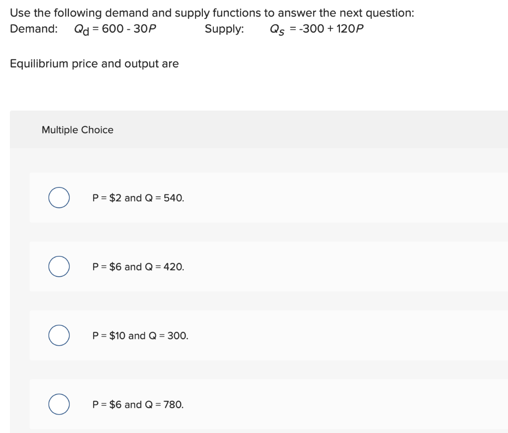 Solved Use the following demand and supply functions to | Chegg.com
