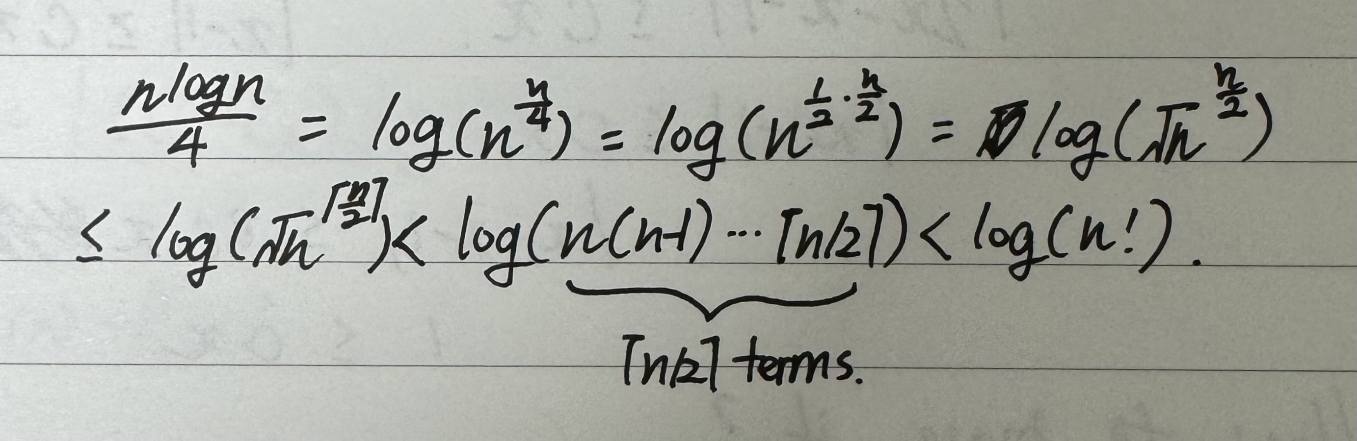 Solved Show that logn! is greater than (nlogn)/4 for n>4.