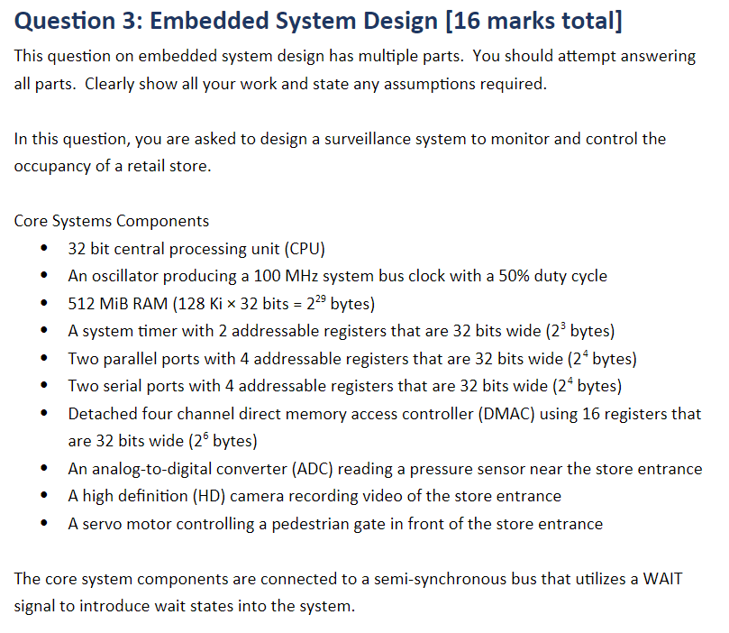 Question 3: Embedded System Design (16 marks total] | Chegg.com