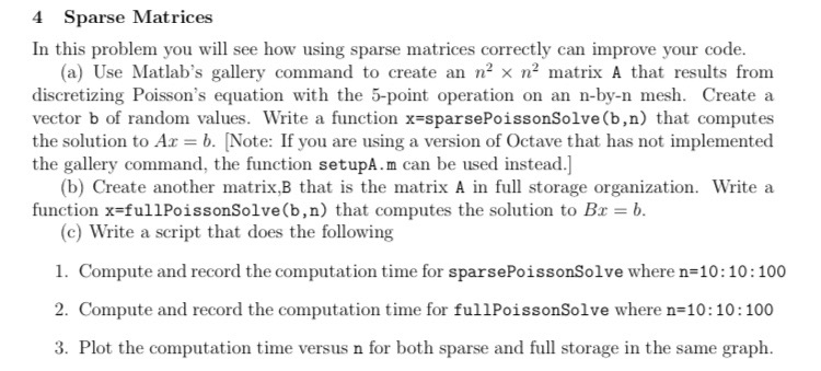 4 Sparse Matrices In this problem you will see how | Chegg.com