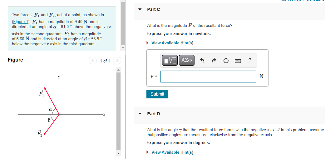 Solved Two forces, F₁ and F2, act at a point, as shown in | Chegg.com