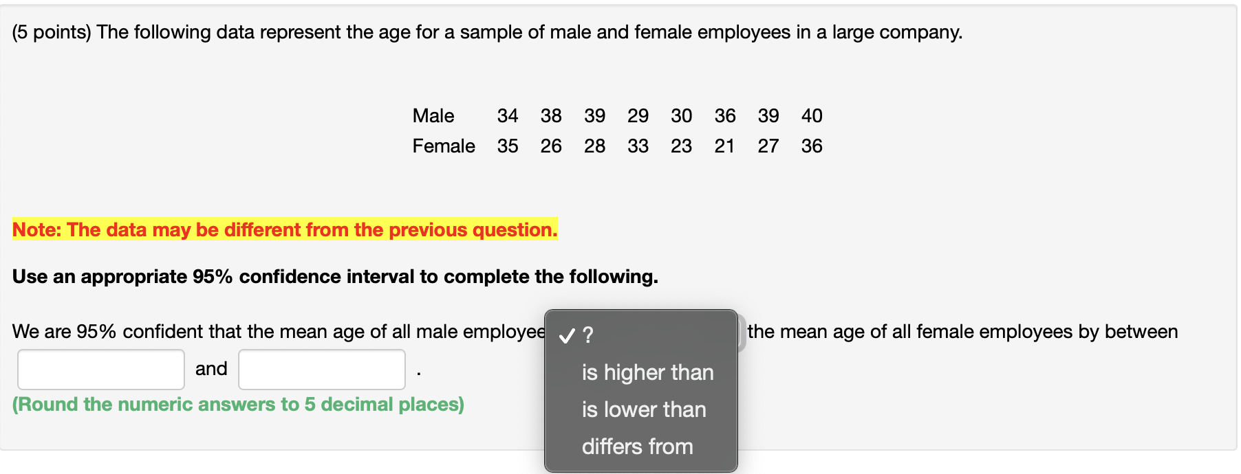 Solved (5 points) The following data represent the age for a | Chegg.com