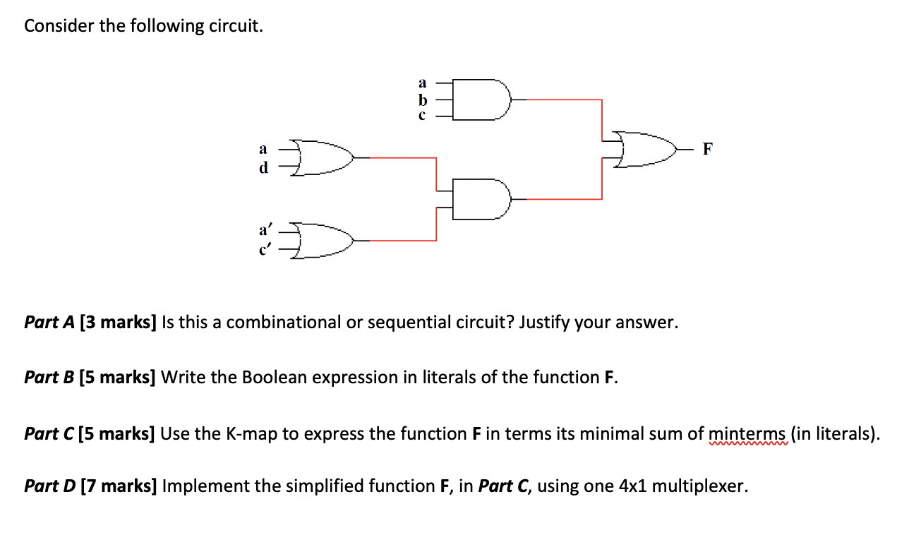 Solved Consider The Following Circuit. а B C F. A D A' Part | Chegg.com