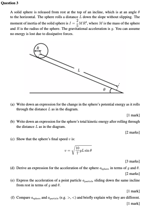 Solved Question 3 A solid sphere is released from rest at | Chegg.com