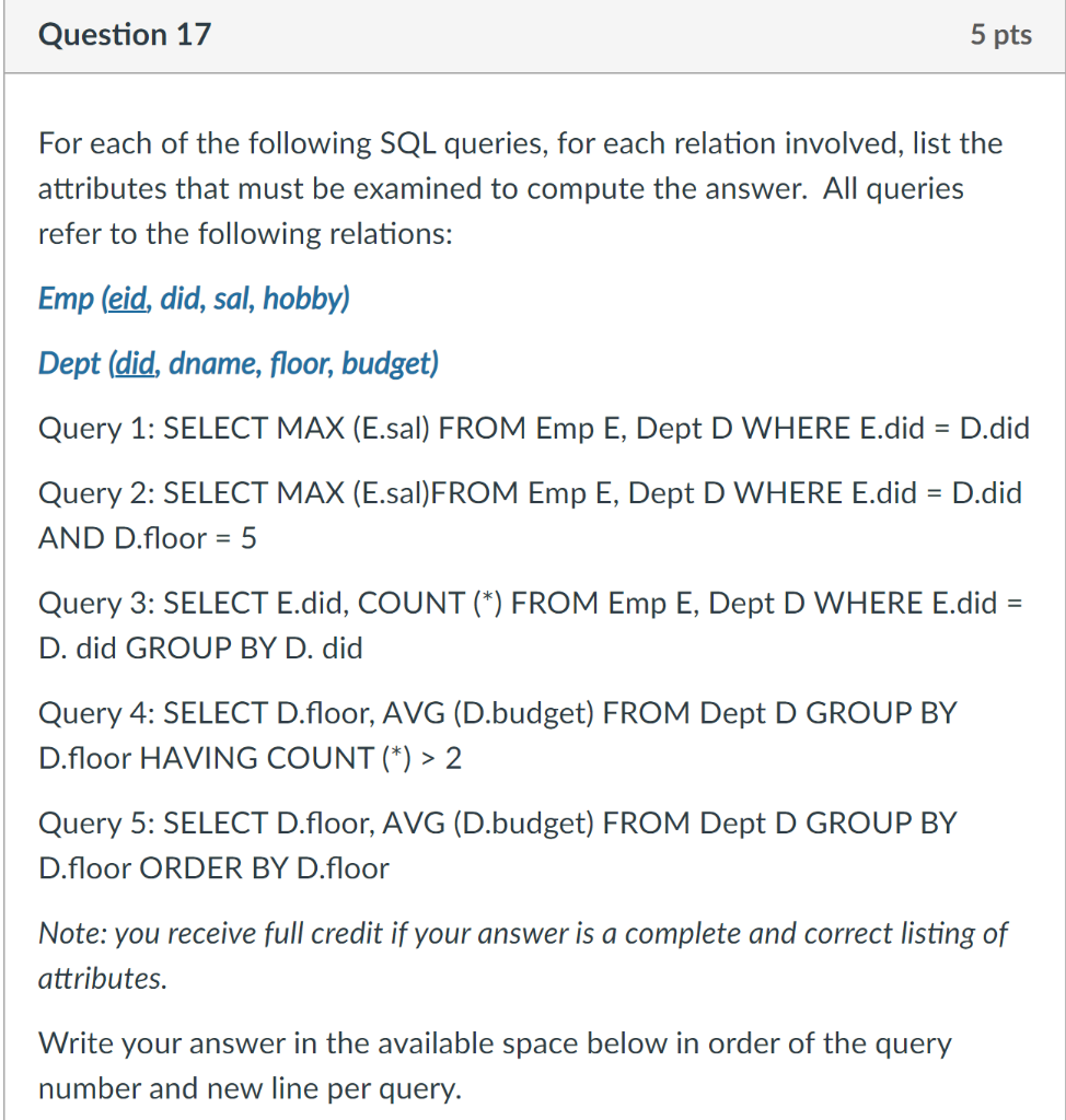 Solved Question 17 5 pts For each of the following SQL | Chegg.com