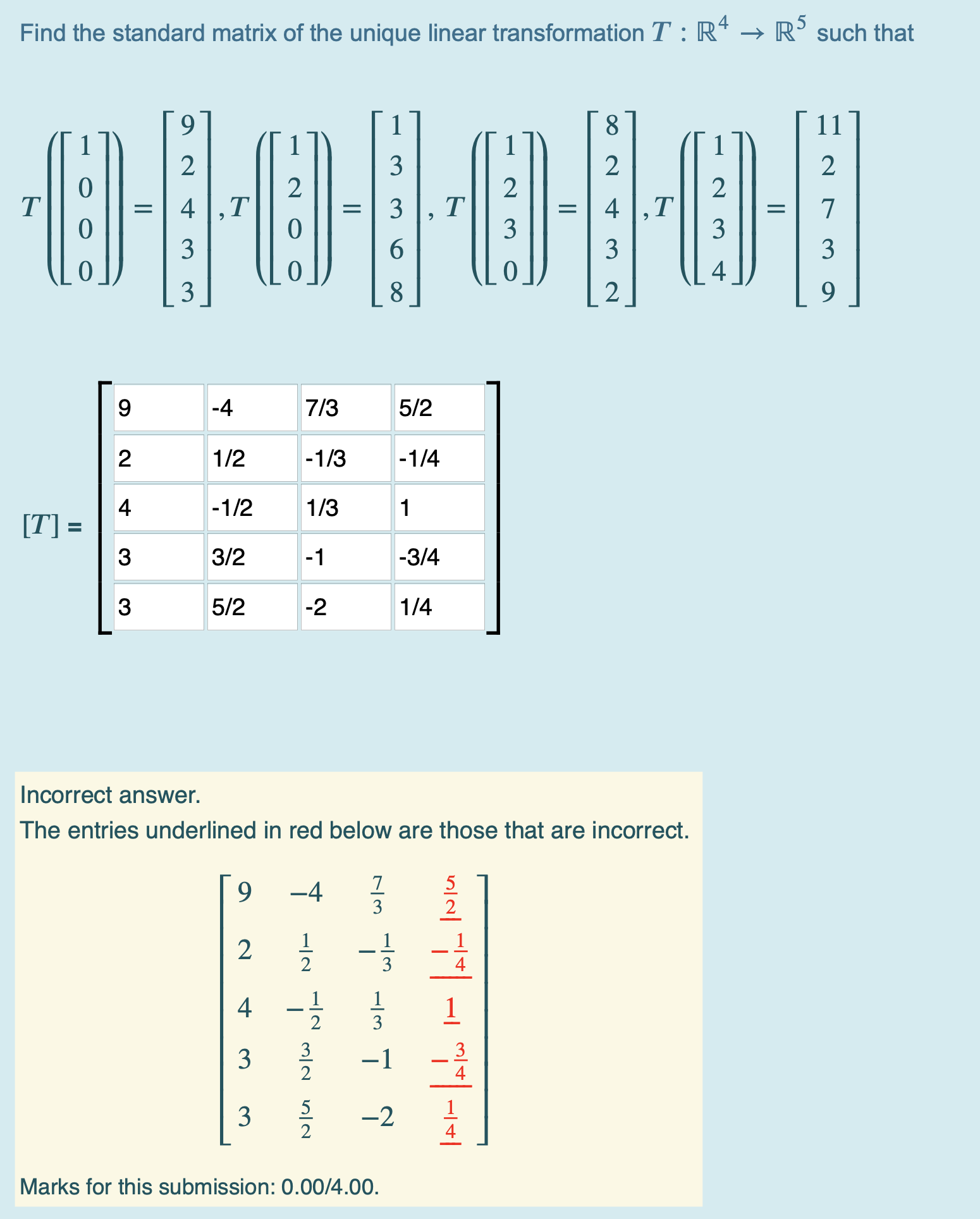 Solved Find The Standard Matrix Of The Unique Linear 2370