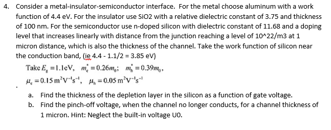 4. Consider a metal-insulator-semiconductor | Chegg.com