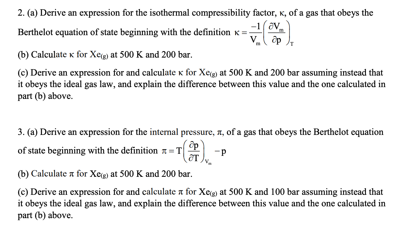 Derive an expression for the compression factor of a gas tha