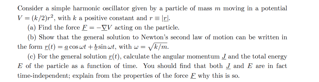 Solved Consider a simple harmonic oscillator given by a | Chegg.com