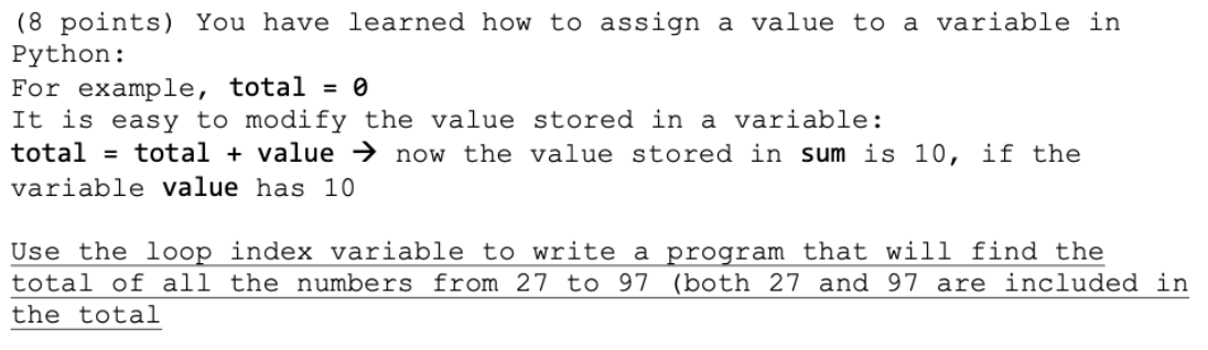 Solved (8 points) You have learned how to assign a value to | Chegg.com