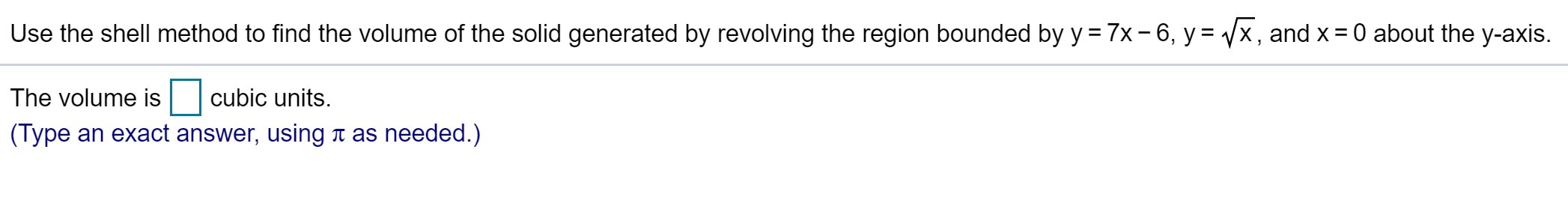 Solved Use the shell method to find the volume of the solid | Chegg.com