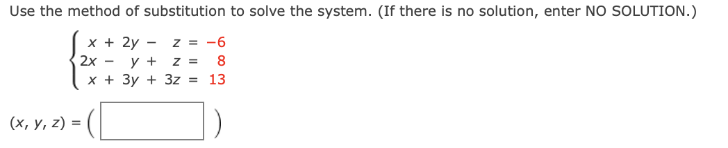 Solved Use the method of substitution to solve the system. | Chegg.com